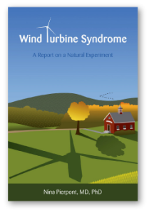 Dr. Nina Pierpont: Wind Turbine Syndrome